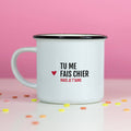 Mug Tu me fais chier mais je t'aime / St Valentin